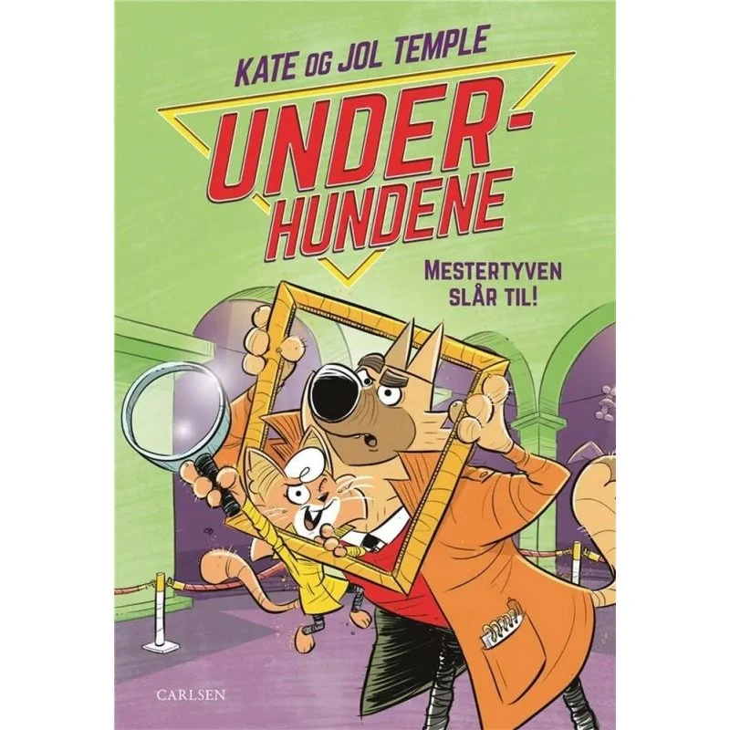 Kate Temple: Underhundene 2 – Mestertyven slår til!