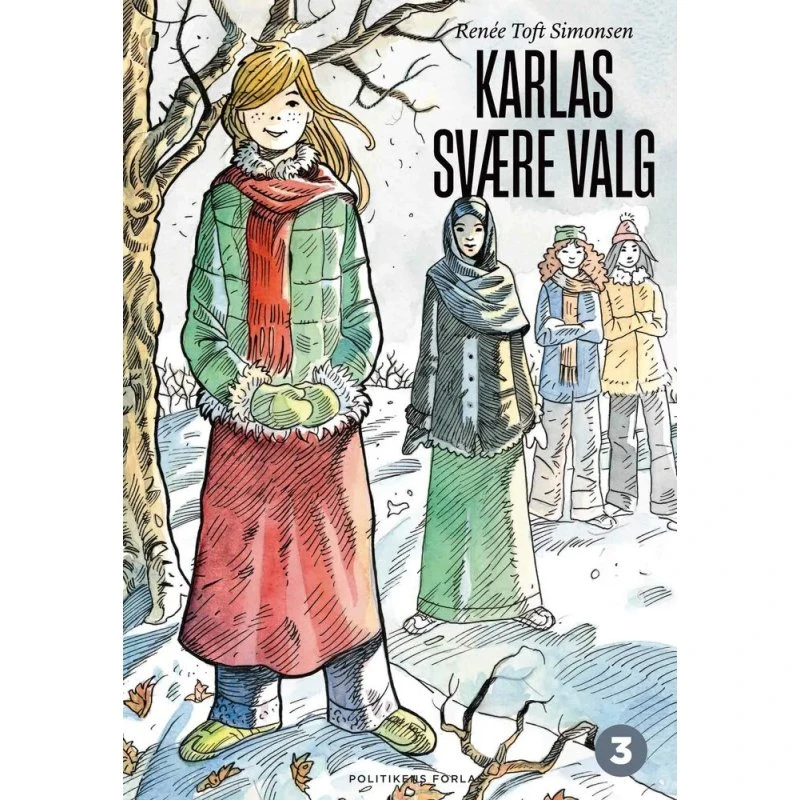 Renée Toft Simonsen - Karlas svære valg