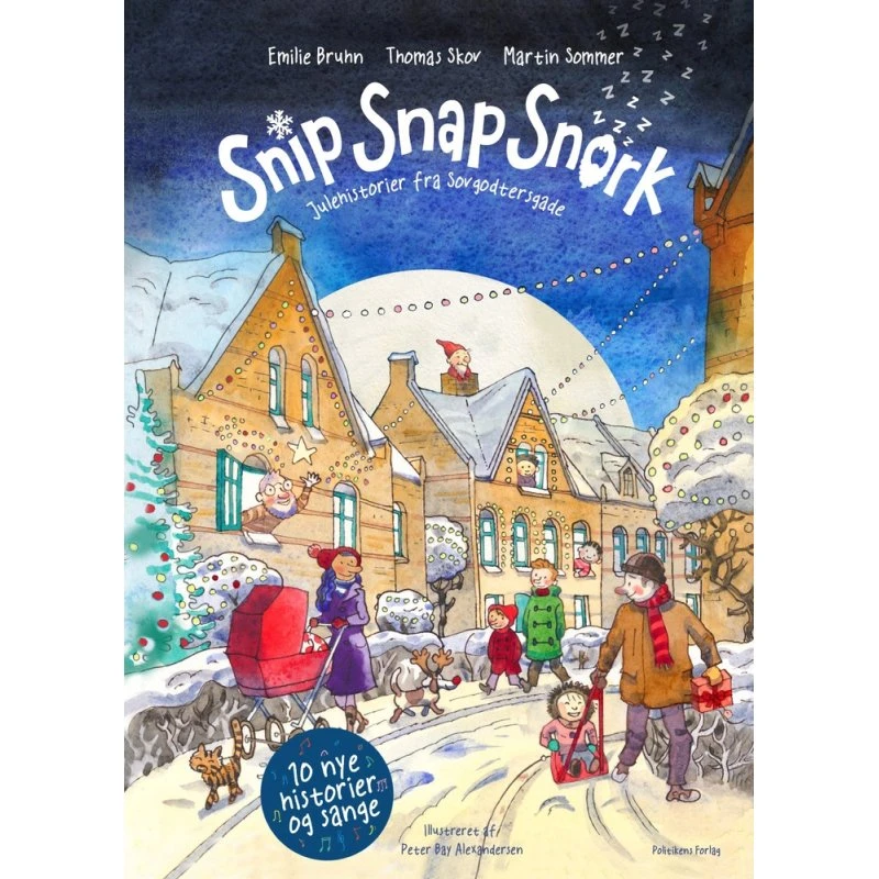 Thomas Skov: Snip Snap Snork - Julehistorier fra Sovgodtersgade