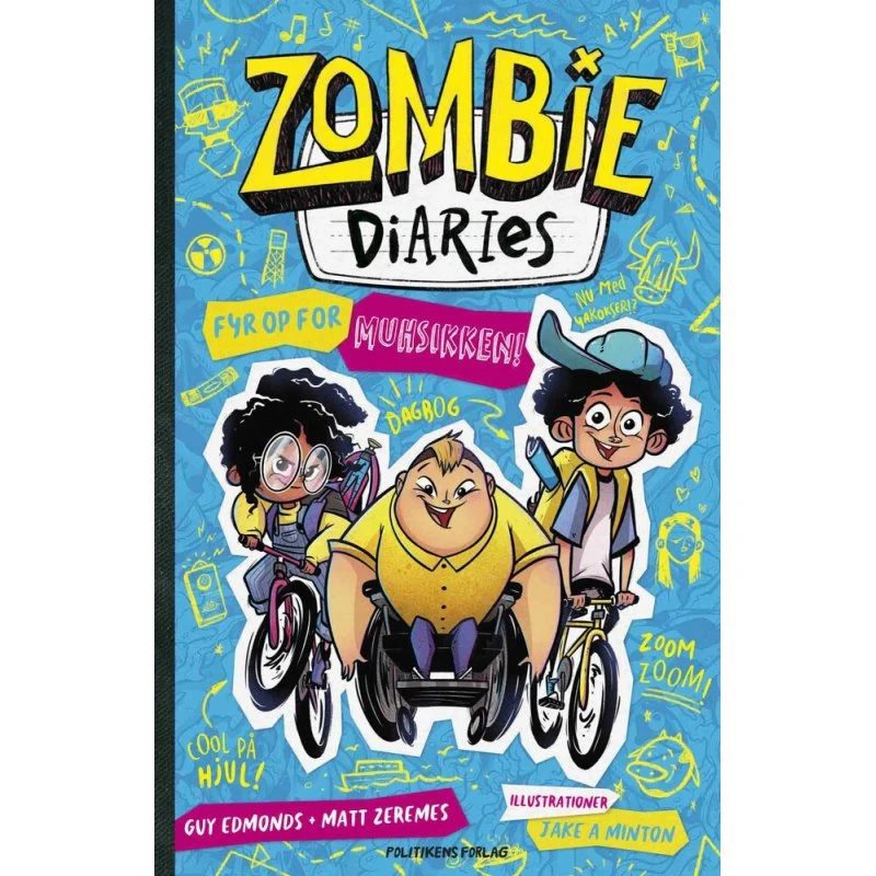Zombie Diaries - Fyr op for Muh-sikken (hardback)