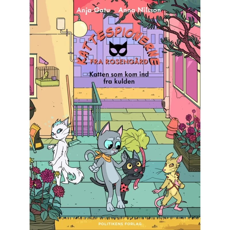 Kattespionerne fra Rosengård 3: Katten som kom ind fra kulden