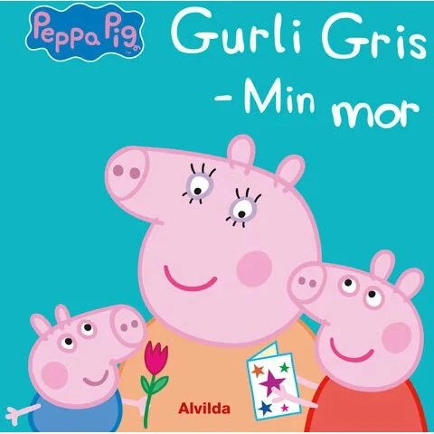 Peppa Pig (Gurli Gris): Min mor – papbog