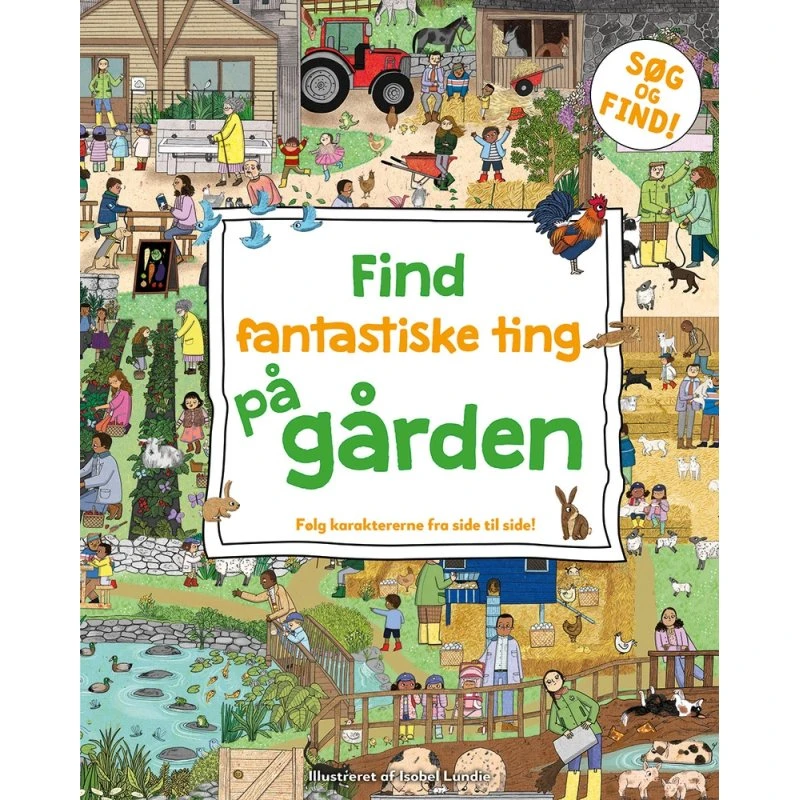 Isobel Lundie - Find fantastiske ting på gården (Papbog)