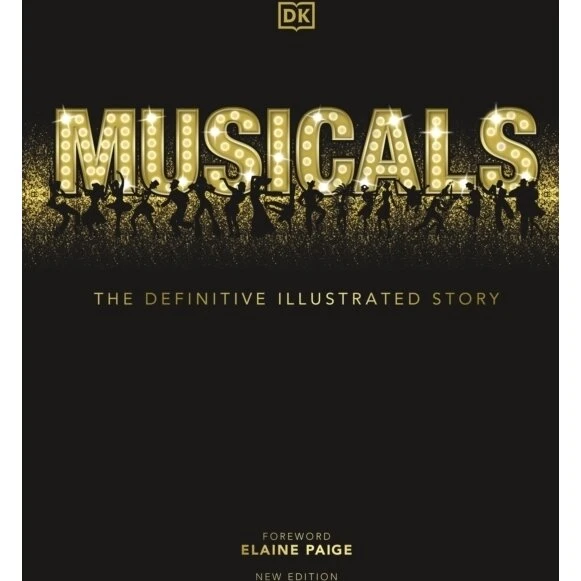 Musicals – The Definitive Illustrated Story (illustreret bog)