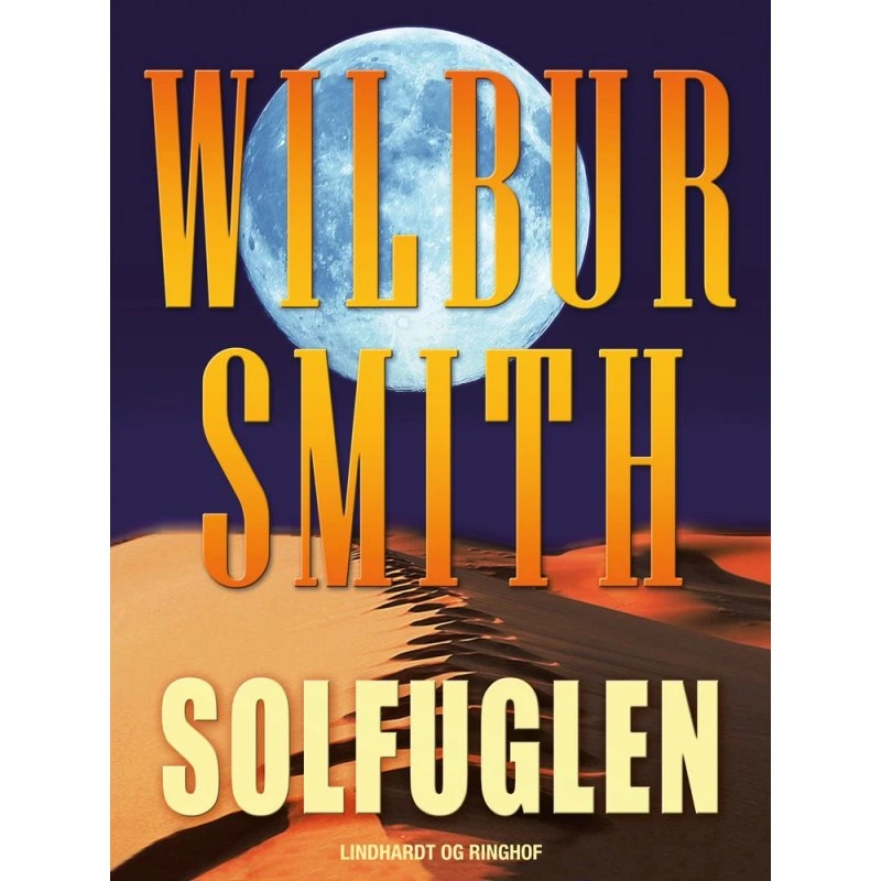 Wilbur Smith - Solfuglen