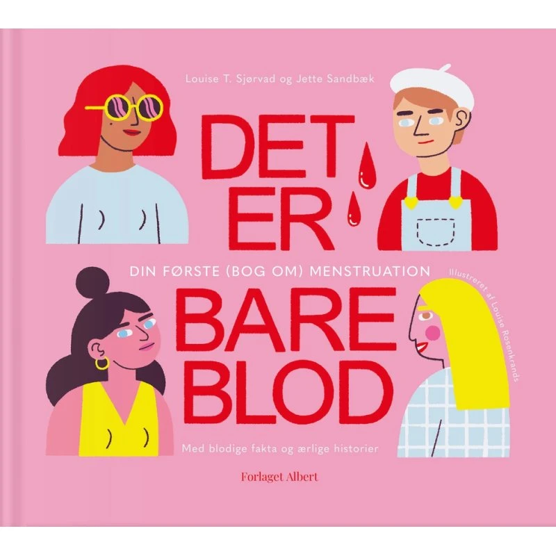 Det er bare blod - Børnebog om menstruation