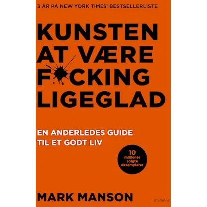 Mark Manson: Kunsten at være fucking ligeglad