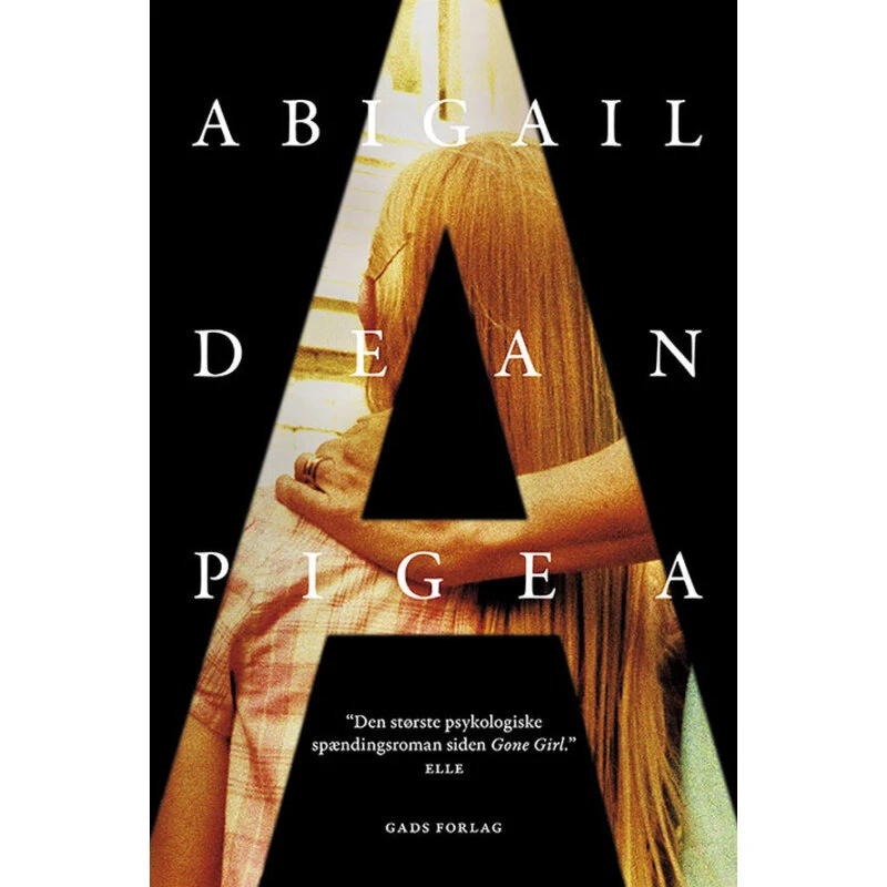 Pige A – psykologisk thriller (roman)