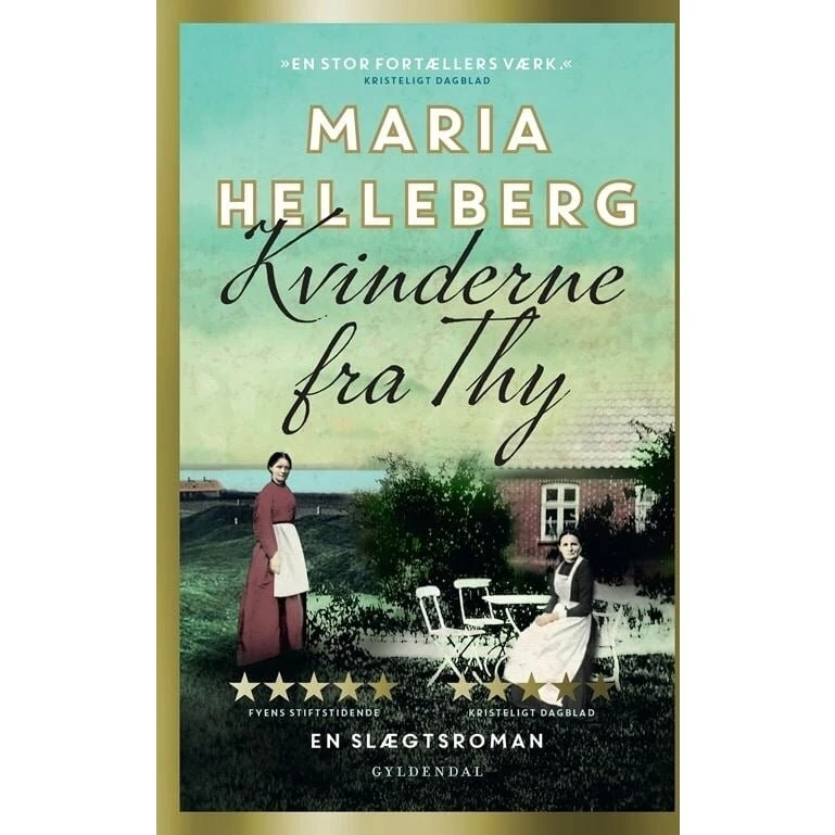 Maria Helleberg: Kvinderne fra Thy (paperback)