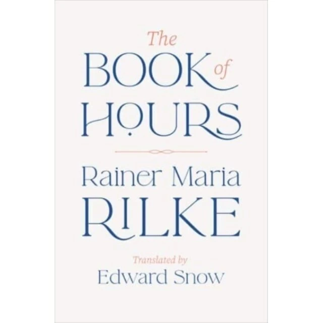 Rainer Maria Rilke – The Book of Hours (digte)