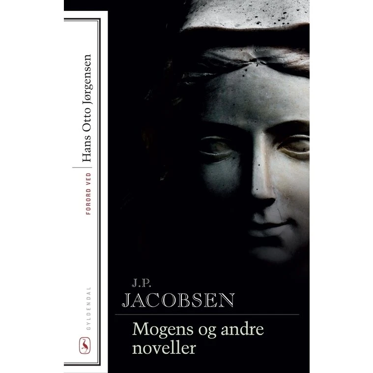 J. P. Jacobsen – Mogens og andre noveller