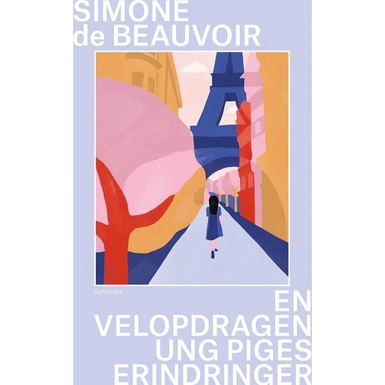 Simone de Beauvoir – En velopdragen ung piges erindringer