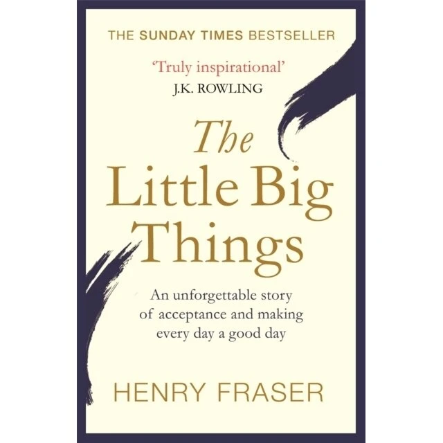 Henry Fraser: The Little Big Things – Inspirerende erindring