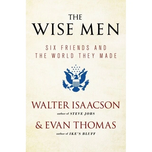 The Wise Men – Biografi om amerikanske statsmænd