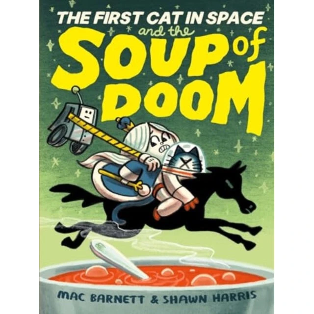Mac Barnett: The First Cat in Space and the Soup of Doom