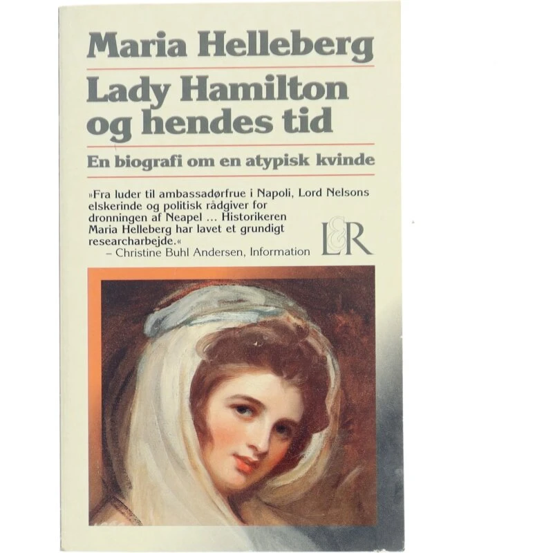 Maria Helleberg: Lady Hamilton og hendes tid – biografi