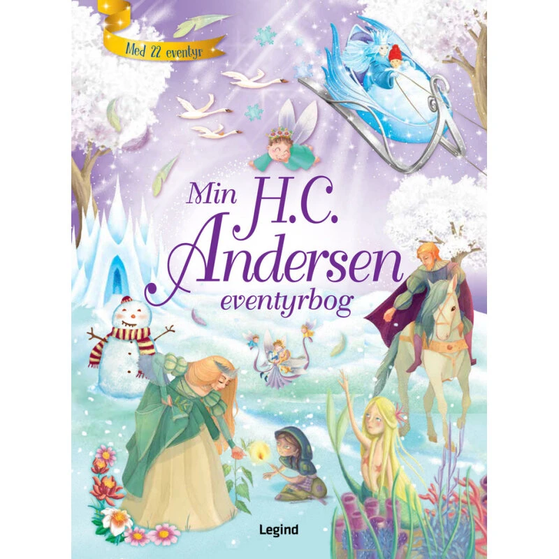 H.C. Andersen - Min eventyrbog (22 eventyr)