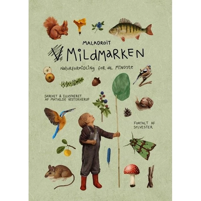 Mildmarken – En historie om natur og fortælling
