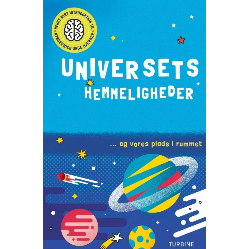 Universets hemmeligheder – Kort og spændende introduktion til rummet