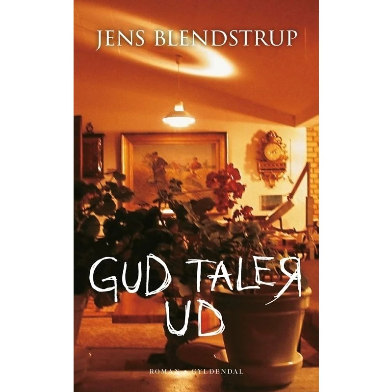 Gud taler ud - Jens Blendstrup
