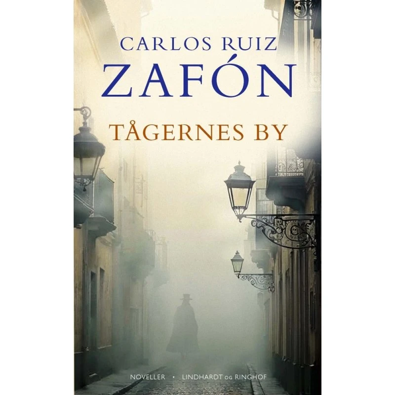 Carlos Ruiz Zafón: Tågernes by – Posthum novellesamling