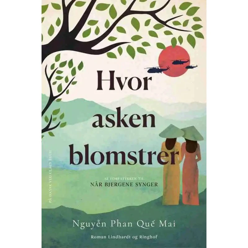 Hvor asken blomstrer - Nguyn Phan Qu Mai