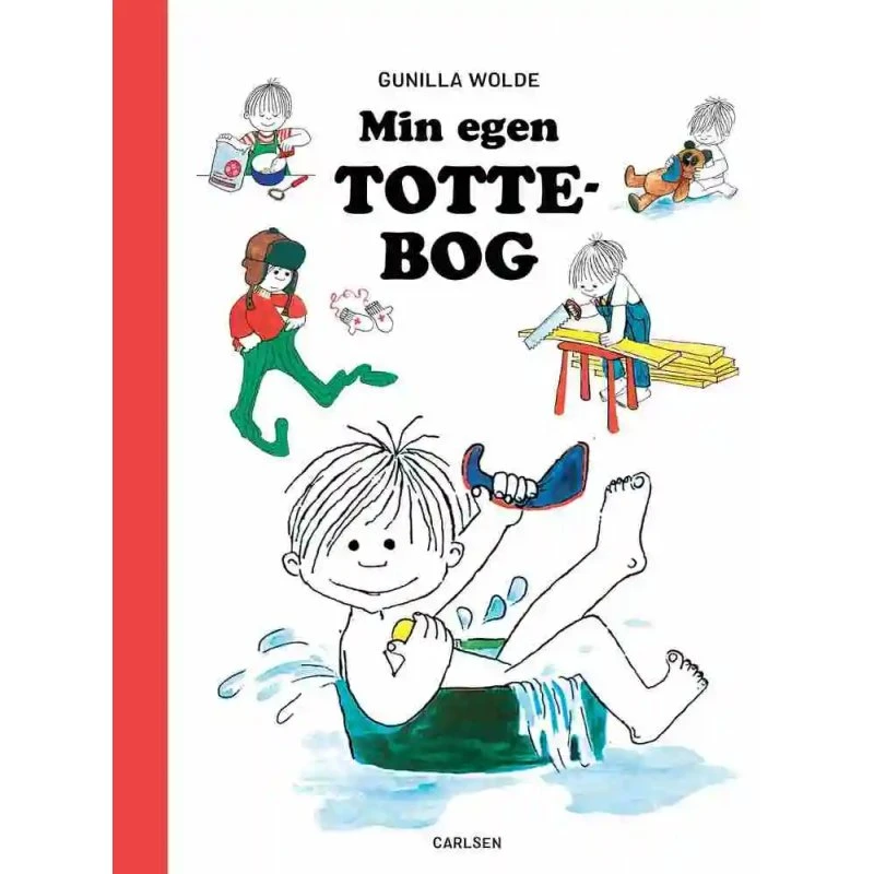 Gunilla Wolde - Min egen Totte-bog