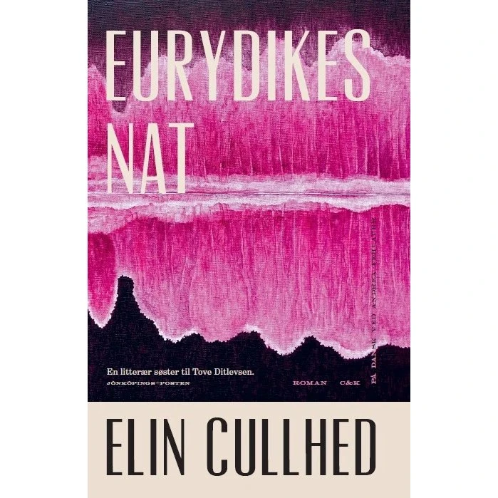 Eurydikes nat - Elin Cullhed