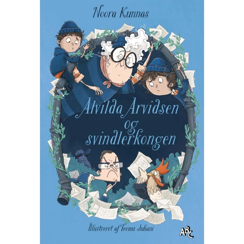 Alvilda Arvidsen og Svindlerkongen - Noora Kunnas