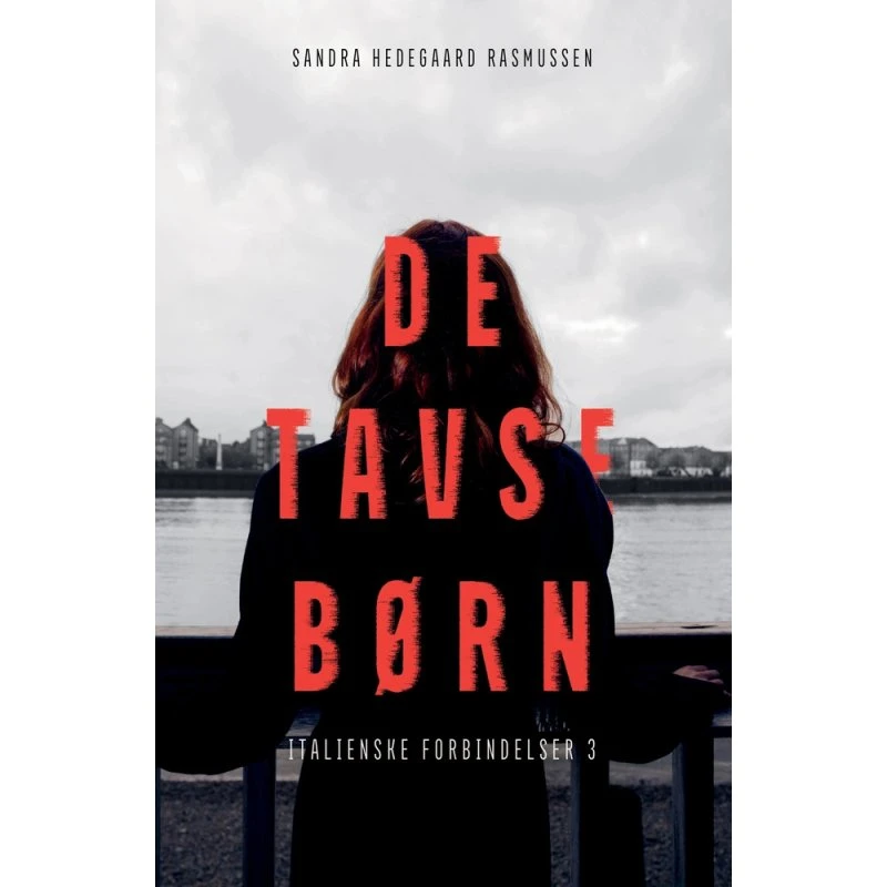 De tavse børn - Sandra Hedegaard Rasmussen