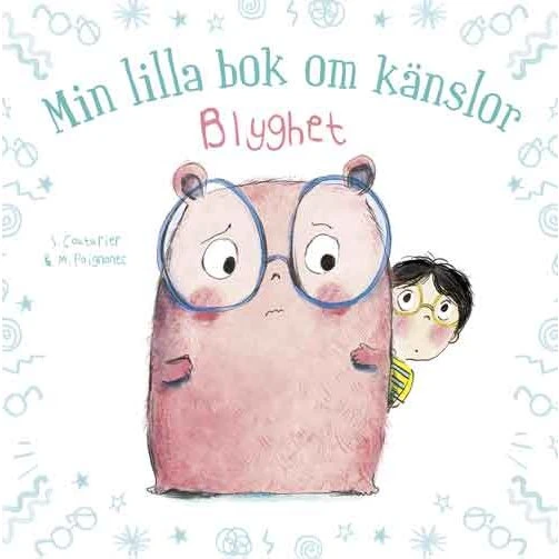 Min lilla bok om känslor: Blyghet – Stéphanie Couturier