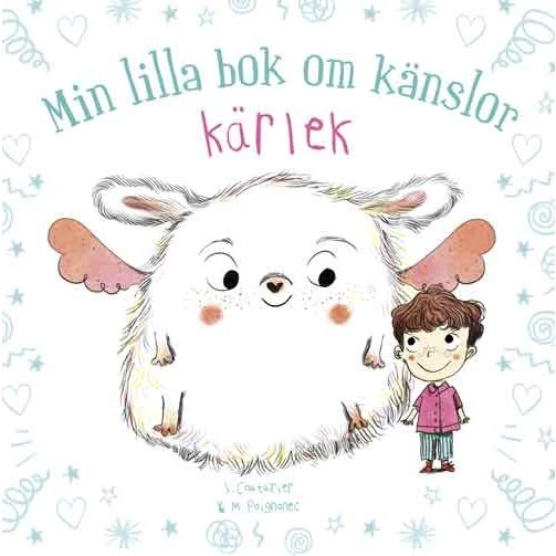Min lilla bok om känslor: Kärlek – Stéphanie Couturier