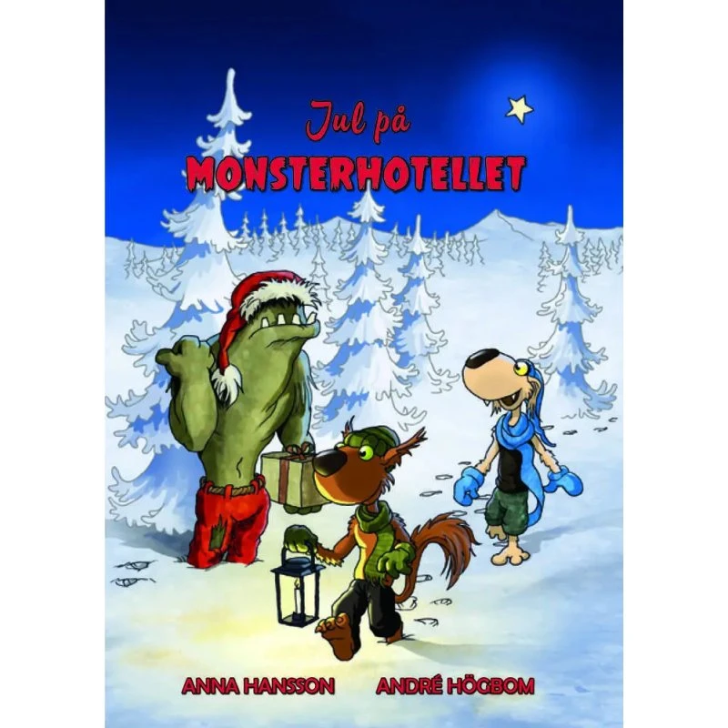 Jul på Monsterhotellet - Anna Hansson