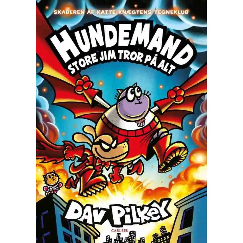 Dav Pilkey - Hundemand (14) Store Jim tror på alt