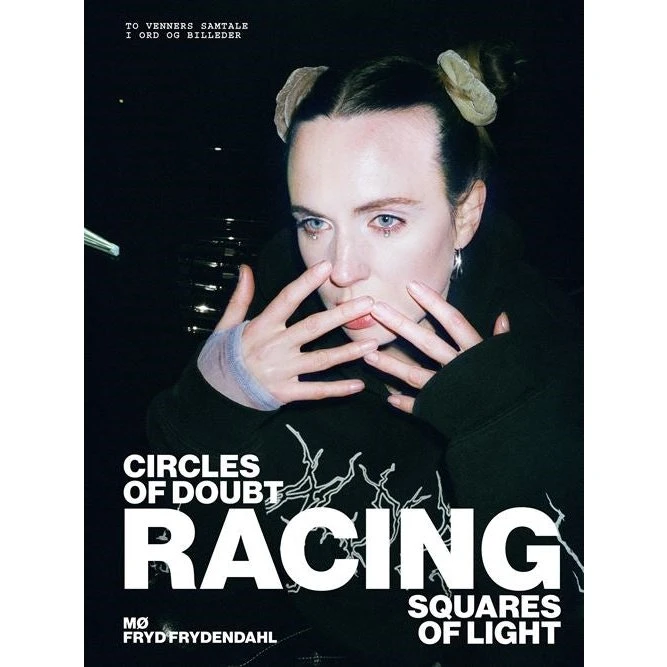 MØ - Racing: Circles of Doubt, Squares of Light