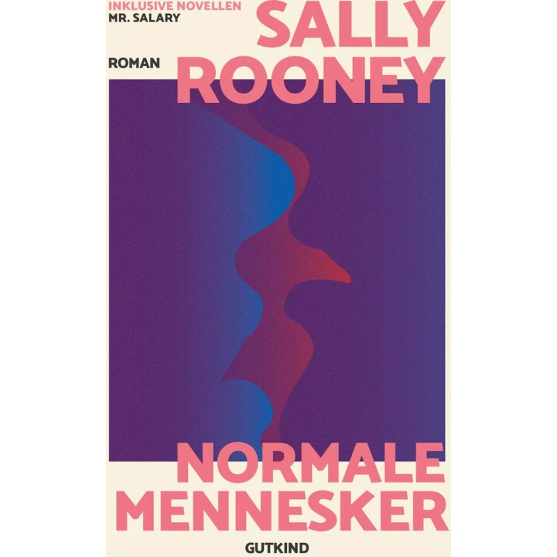 Sally Rooney - Normale mennesker