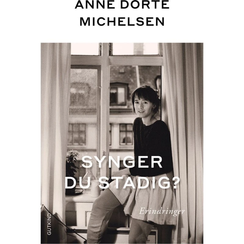 Anne Dorte Michelsen: Synger du stadig? - Hæftet