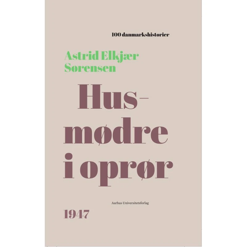 Husmødre i oprør - Hardback