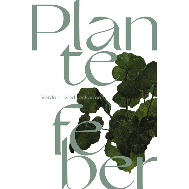 Plantefeber - Gertrud Oelsner - Hæftet