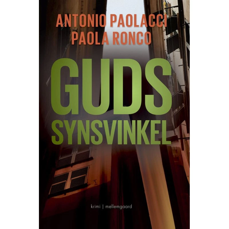 Guds synsvinkel - Antonio Paolacci - Krimi & Spænding