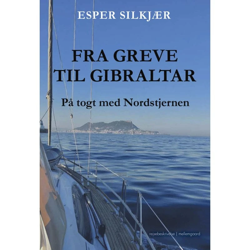 Esper Silkjær: Fra Greve til Gibraltar - Hæftet