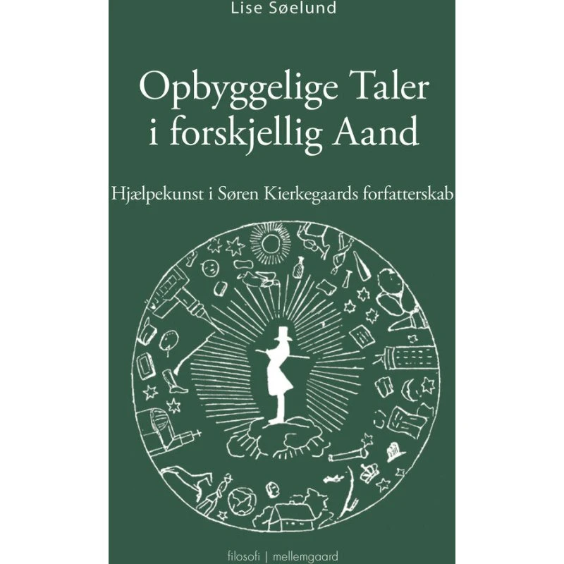Lise Søelund: Opbyggelige Taler i Forskellig Ånd
