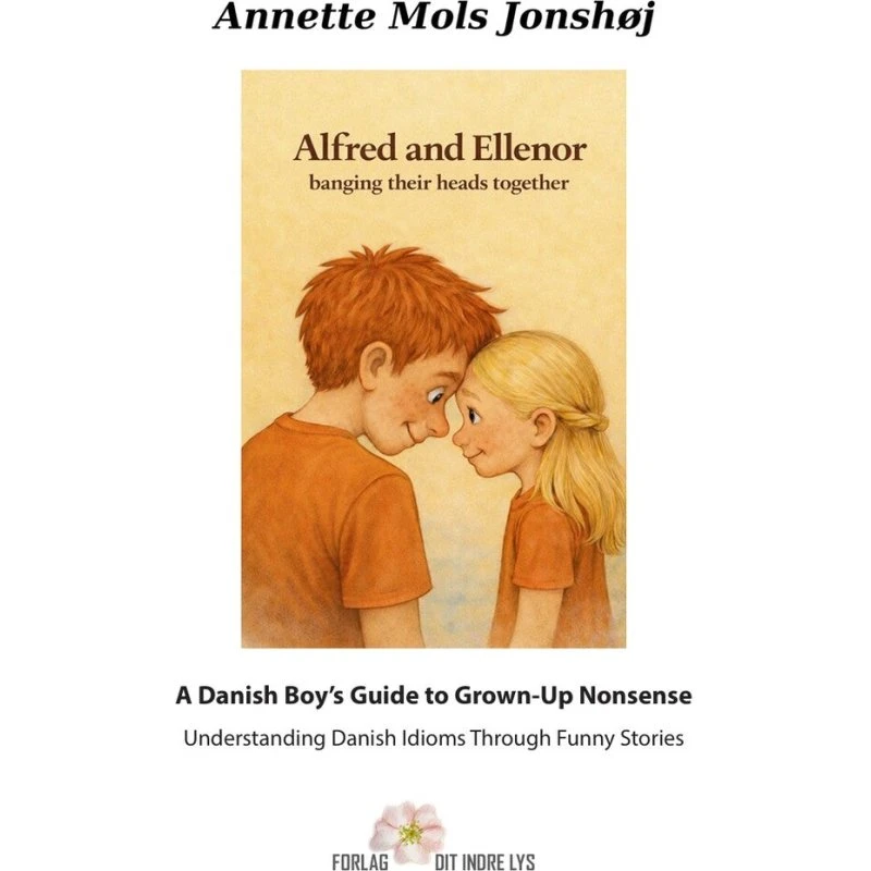 Alfred og Ellenor: Banging Their Heads Together – Engelsk udgave