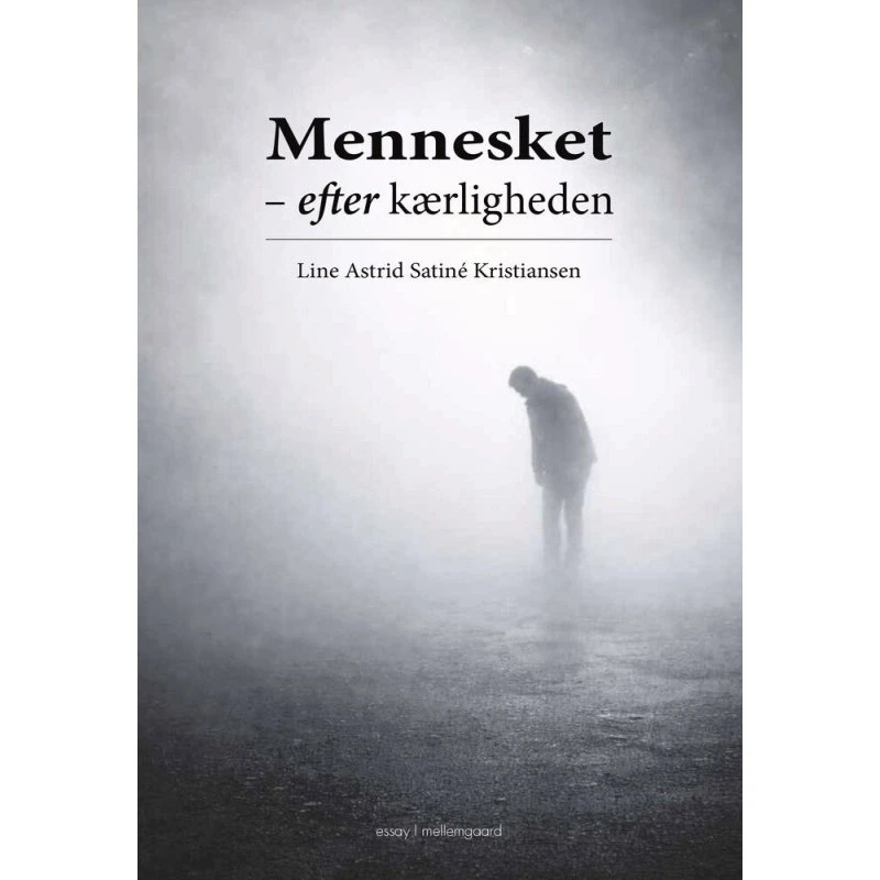 Mennesket - Line Astrid Satiné Kristiansen