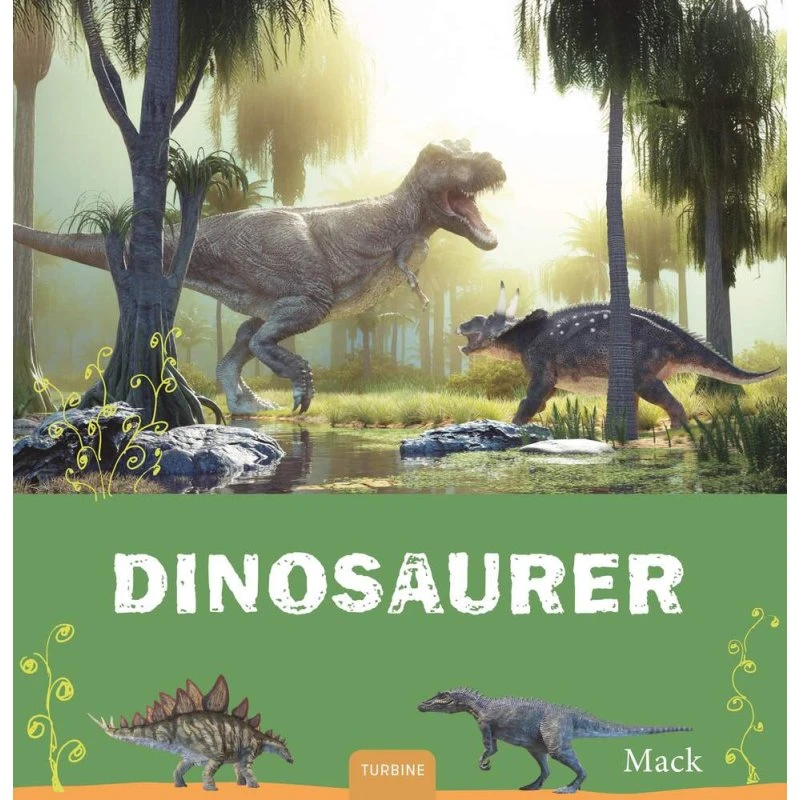 Mack Van Gageldonk: Dinosaurer