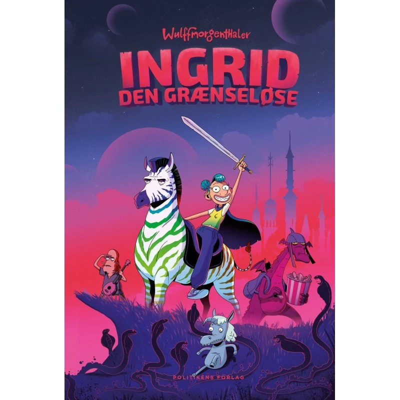 Ingrid den Grænseløse - Børnebog (Hardback)