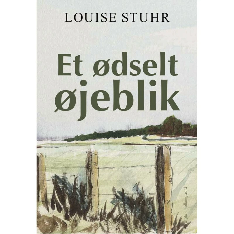 Louise Stuhr: Et ødselt øjeblik - Digte - Hæftet