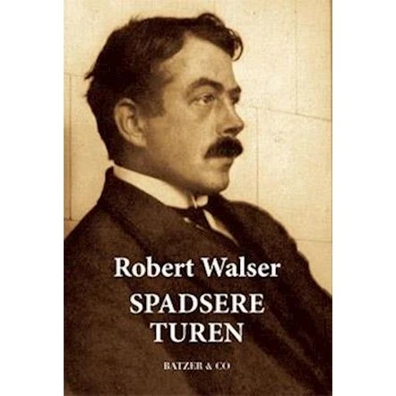 Spadsereturen - Robert Walser