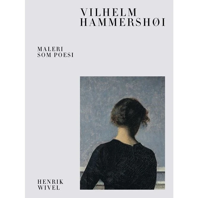 Vilhelm Hammershøi - Kunst & Kultur - Hardcover