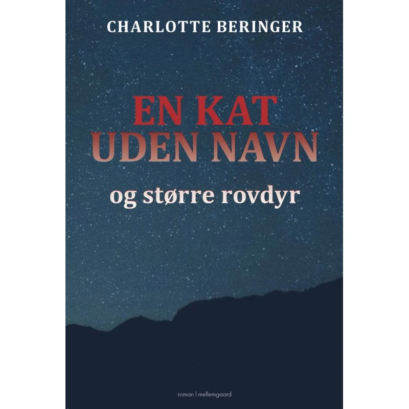 En kat uden navn - Charlotte Beringer